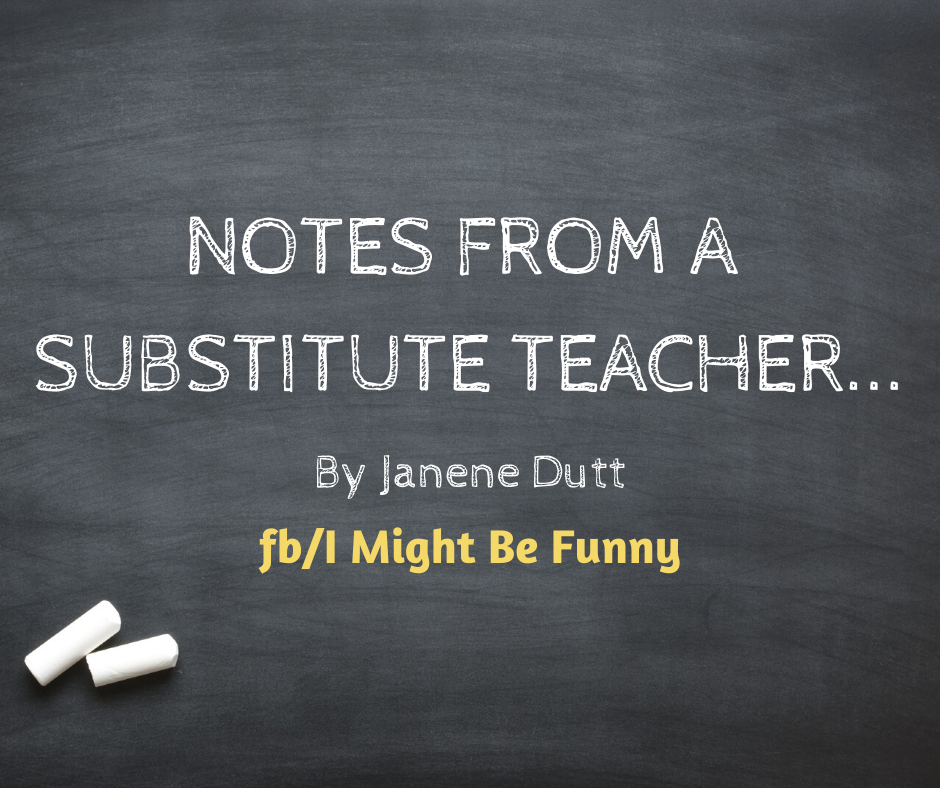 Notes From A Substitute Teacher